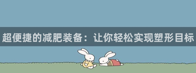 尊龙凯时人生就是博·(中国)官网首页